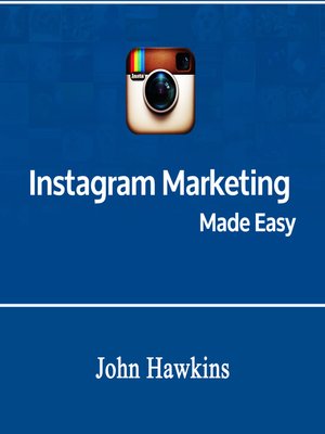 cover image of Instagram Marketing Made Easy